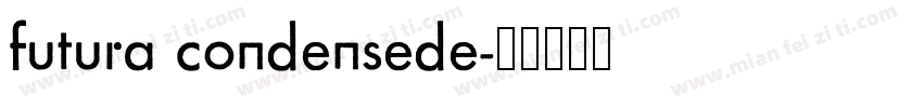 futura condensede字体转换
